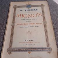 Libretto Opera Lirica ANTICO - Mignon (A. Thomas) 