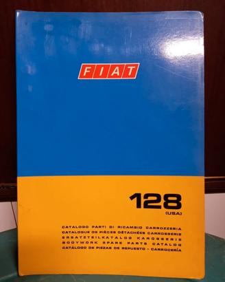 Fiat 128 USA Catalogo Ricambi Parti di Ricambio Ca
