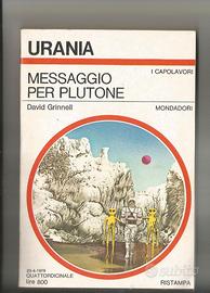 Urania n 747 :Messaggio per Plutone di David Grinn