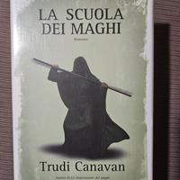 La scuola dei maghi-Trudy Canavan