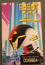 Robot City di Isaac Asimov - Libro primo - Odissea