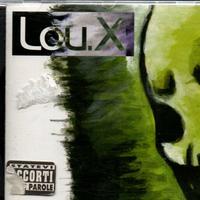CD: Lou.X - A Volte Ritorno (rarissimo)