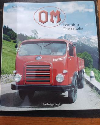 Libro OM I Camion - The trucks (Massimo Condolo)