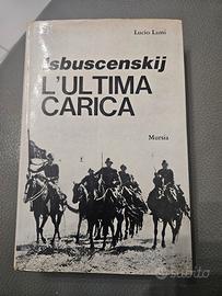 collezionismo l'ultima carica isbuscenskij
