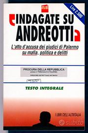 Caselli et al. INDAGATE SU ANDREOTTI Atto d'accusa