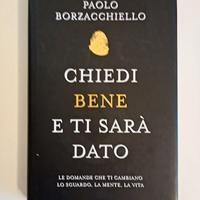 libro  chiedi bene e ti sarà dato