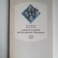 Libro Anche le formiche nel loro piccolo s’incazza