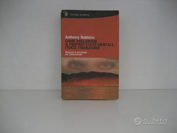Libro Tony Robbins come migliorare stato mentale