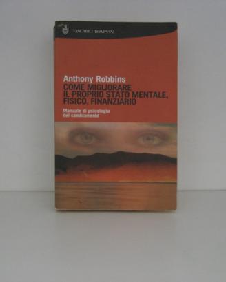 Libro Tony Robbins come migliorare stato mentale