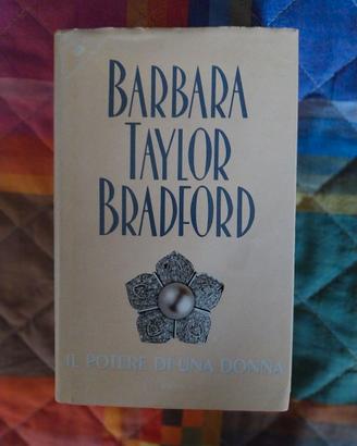 Barbara Taylor Bradford "Il potere di una donna"