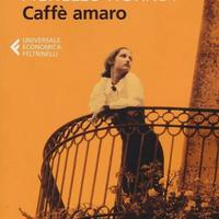 SIMONETTA AGNELLO HORNBY- Caffè amaro/La Mennulara