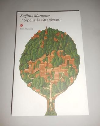 Fitopolis + Plant Revolution + La pianta del mondo