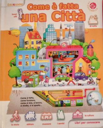 Libro bambini 4 -8 anni la città ed i mestieri