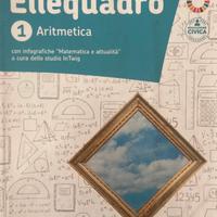 Ellequadro 1 Aritmetica e Geometria 9788826822211