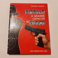 Pistole a grande capacità di fuoco (libro)