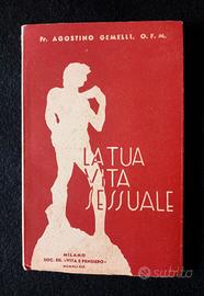 Libro vintage. La tua vita sessuale. 
