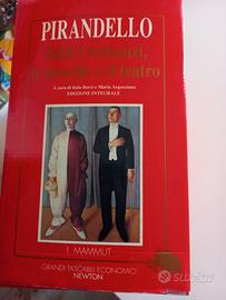 Pirandello: tutti i romanzi, le novelle, il teatro