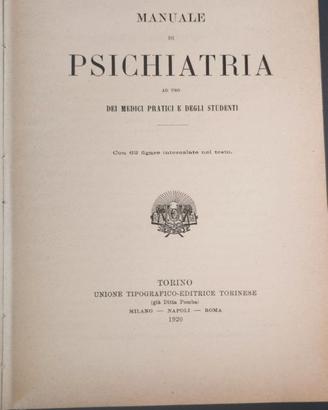 Manuale di psichiatria ad uso dei medici pratici