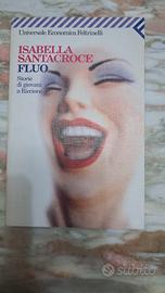 Fluo di Isabella Santacroce 