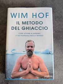 Libro Wim Hof il metodo del ghiaccio