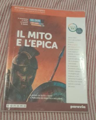 libro scolastico- IL MITO E L EPICA edizione 21/22