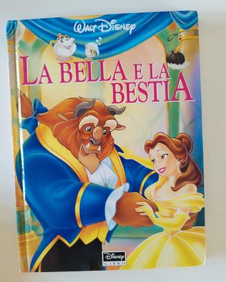 La bella e la bestia (Disney Libri) 