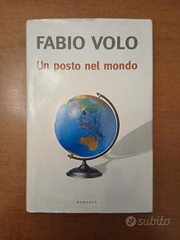 Libro Fabio Volo - Un Posto nel Mondo