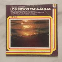 The Magic Guitars Of Los Indios Tabajaras a 30 E