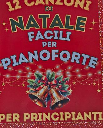 12 canzoni di Natale facili per pianoforte 