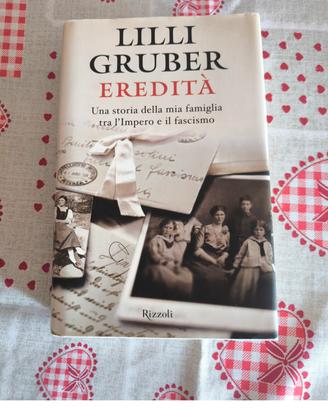 Eredità di Lilli Gruber
