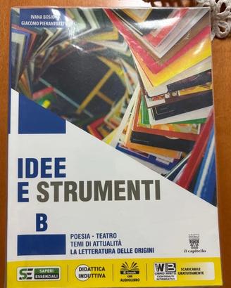 Libri: IDEE E STRUMENTI B, C,E