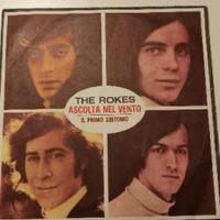 45 giri THE ROKES "Ascolta nel vento/Il primo sint