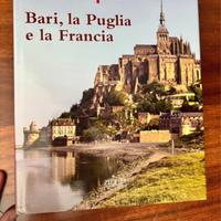Libro Bari, la Puglia e la Francia