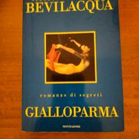 Libro "Giallo Parma" di  A. Bevilacqua 
