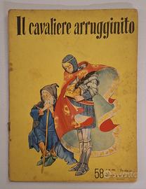 Raro Libretto Vintage "Il cavaliere arrugginito"