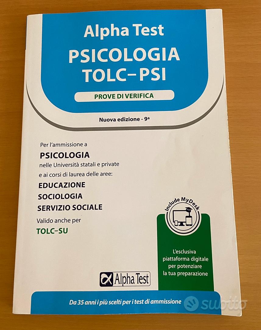 Alpha Test. Psicologia. TOLC-PSI. Kit di preparazione. Con MyDesk.: libro  di Paola Borgonovo