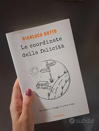 Libro le coordinate della felicità G.Gotto