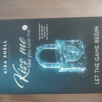 Kiss me like you love me 1