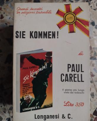 Sie kommen! Paul Carell Longanesi & C. 1969