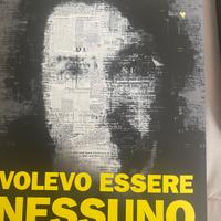 Volevo  essere nessuno di Enea Angelo Trevisan
