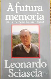 A futura memoria di Leonardo Sciascia 