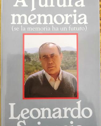 A futura memoria di Leonardo Sciascia 