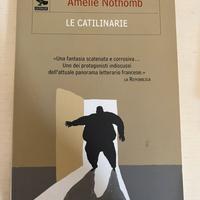 LE CATILINARIE Amélie Nothomb