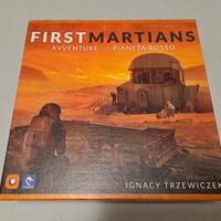 First Martians - Avventure sul pianeta rosso