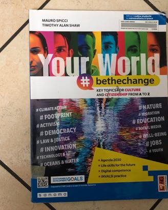 Libro scolastico " Your World Bethechange "