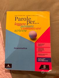 Parole per…leggere pensare comunicare scrivere