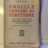 Sandro Dei Poli - CROLLI E LESIONI DI STRUTTURE - 