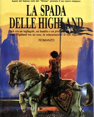 DAVID GEMMELL: La spada delle Highland, 1°edizione