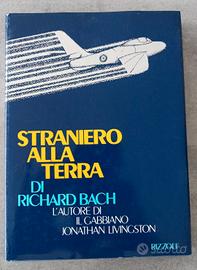 Straniero alla Terra 
Richard Bach