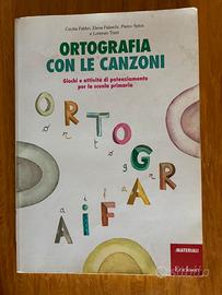 Ortografia con le canzoni edizione Erickson